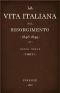 [Gutenberg 51462] • La vita Italiana nel Risorgimento (1846-1849), parte 1 / Terza serie - Lettere, scienze e arti